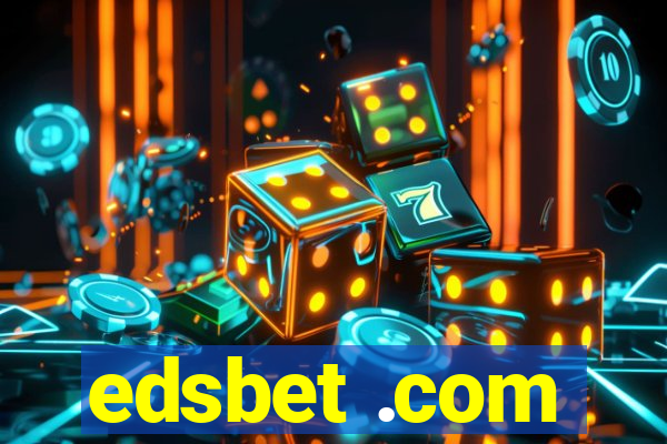 edsbet .com